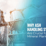 Why Ash Handling Systems Are Crucial for Mineral Plants in India